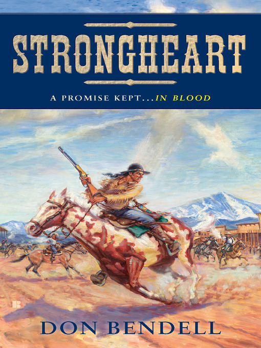 Title details for Strongheart by Don Bendell - Available